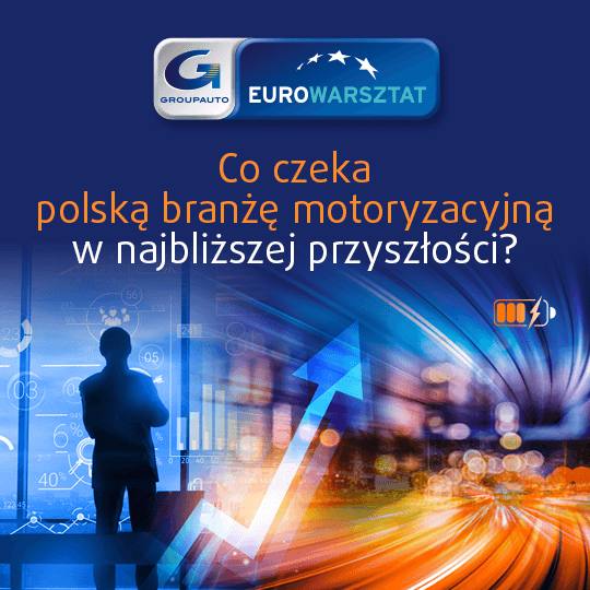 Co czeka polską branżę motoryzacyjną w najbliższej przyszłości?